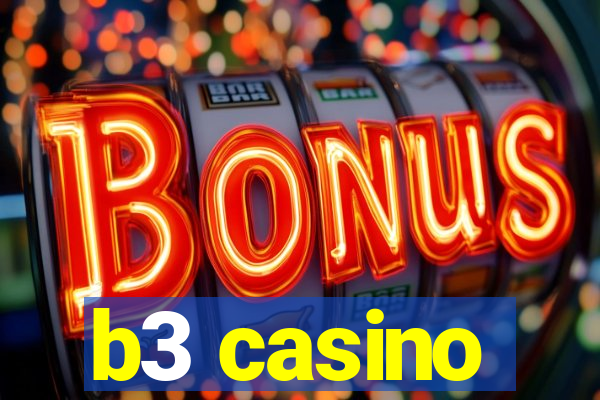 b3 casino